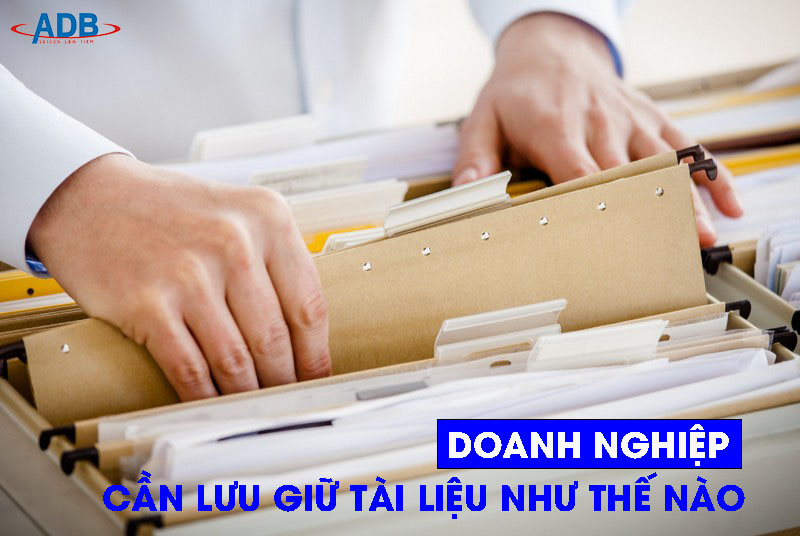 Lưu giữ tài liệu cho Doanh nghiệp - Luật sư ADB SAIGON