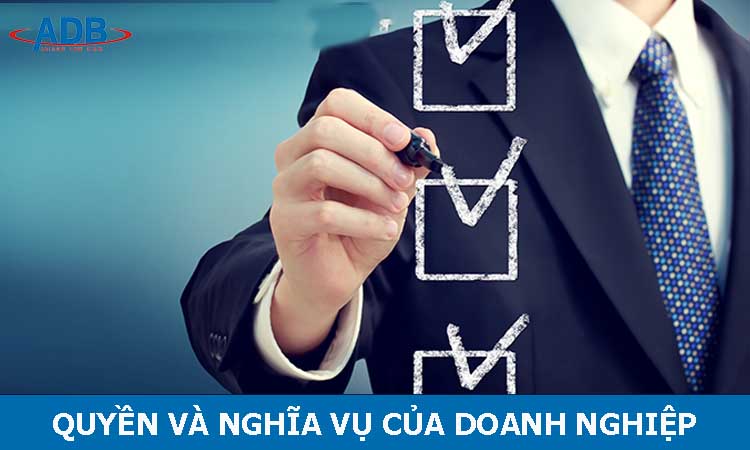 Quyền và nghĩa vụ của Doanh nghiệp - Luật sư ADB SAIGON