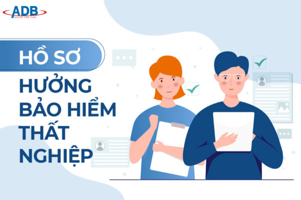 Thủ tục làm bảo hiểm thất nghiệp năm 2023 1 Hồ sơ thủ tục làm bảo hiểm thất nghiệp - Luật sư ADB SAIGON