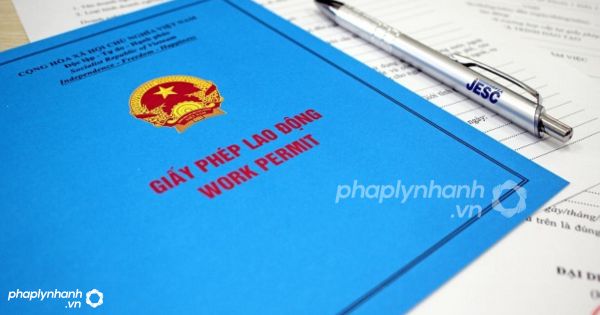 THỦ TỤC CẤP GIẤY PHÉP LAO ĐỘNG CHO NGƯỜI NƯỚC NGOÀI 2 CẤP GIẤY PHÉP LAO ĐỘNG - LUẬT SƯ PHÁP LÝ NHANH