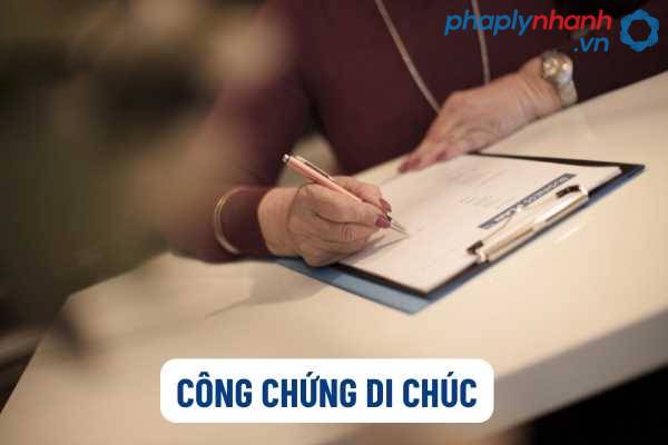 Di chúc có công chứng hoặc chứng thực được quy định như thế nào? 1 di chuc co cong chung hoac chung thuc-ho tro tu van phap ly nhanh