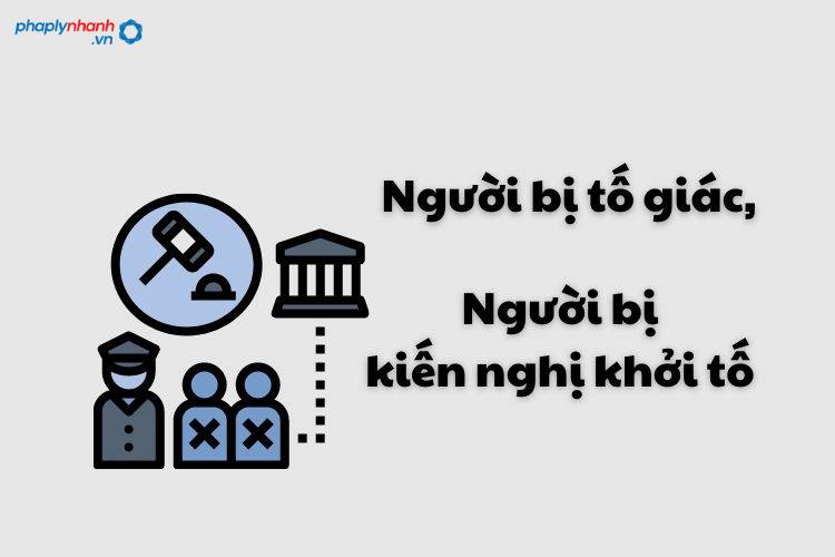 Người bị tố giác, người bị kiến nghị khởi tố là ai? 15 Người bị tố giác, người bị kiến nghị khởi tố - Tư vấn, hỗ trợ pháp lý nhanh