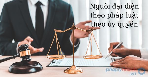 Quyền của người đại diện cho tổ chức có ngang nhau không? 1 Người đại diện - tư vấn hỗ trợ pháp lý nhanh