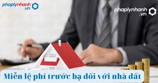 Những trường hợp nhà, đất được miễn lệ phí trước bạ 2 miễn lệ phí trước bạ-tư vấn hỗ trợ pháp lý nhanh