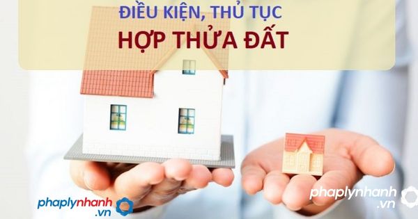 Hồ sơ thủ tục hợp thửa đất 3 hợp thửa đất-tư vấn, hỗ trợ pháp lý nhanh