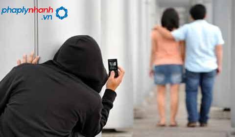 Theo dõi người khác có vi phạm pháp luật không? 1 Theo dõi người khác có vi phạm pháp luật không?