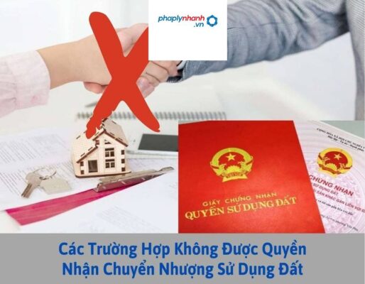 Trường hợp nào không được nhận chuyển nhượng quyền sử dụng đất ? 1 nhận chuyển nhượng- tư vấn hỗ trợ pháp lý nhanh
