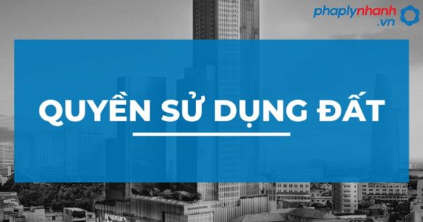 Quyền chung của người sử dụng đất 17 quyền chung của người sử dụng đất_tư vấn, hỗ trợ pháp lý nhanh