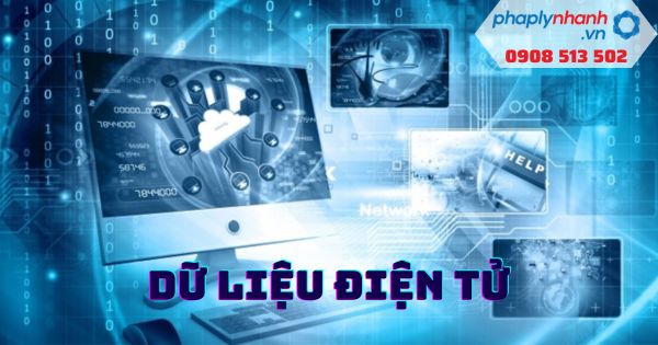 Dữ liệu điện tử là gì, thu thập từ đâu? 3 Dữ liệu điện tử là gì, thu thập từ đâu - Tư vấn, hỗ trợ pháp lý nhanh