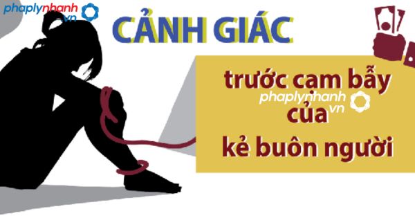 Lừa các cô gái trẻ để bán sang Trung Quốc bị xử phạt như thế nào? 1 Lừa các cô gái trẻ để bán sangTrung Quốc -tư vấn, hỗ trợ pháp lý nhanh