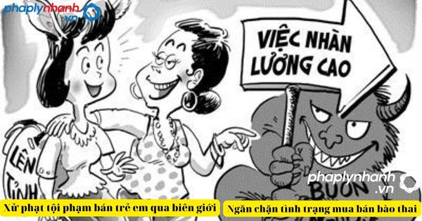 Mua bán bào thai bị xử phạt như thế nào? 2 Mua bán bào thai-tư vấn, hỗ trợ pháp lý nhanh