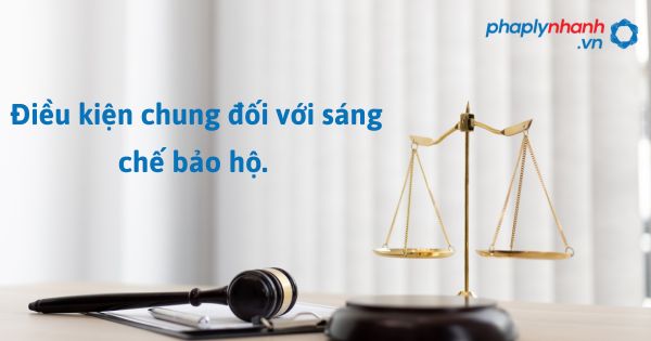 Điều kiện bảo hộ đối với sáng chế như thế nào? 1 Đối tượng không được bảo hộ với danh nghĩa sáng chế - hỗ trợ, tư vấn pháp lý nhanh