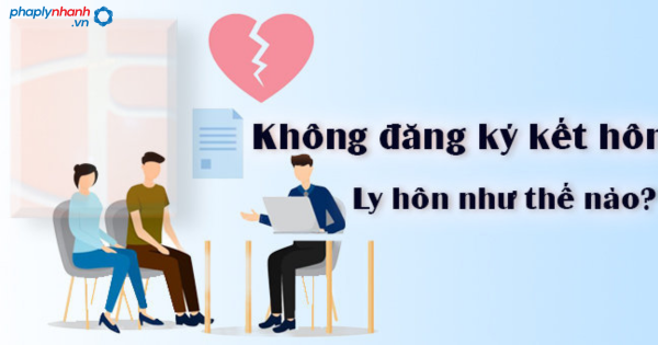 Nam nữ chung sống với nhau như vợ chồng mà không đăng ký kết hôn 15 Nam nữ sống chung mà không đăng ký kết hôn - Pháp lý nhanh