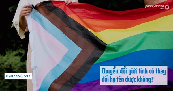 Người chuyển đổi giới tính có thay đổi họ tên được không? 1 Người chuyển đổi giới tính có thay đổi họ tên được không - Tư vấn hỗ trợ pháp lý nhanh