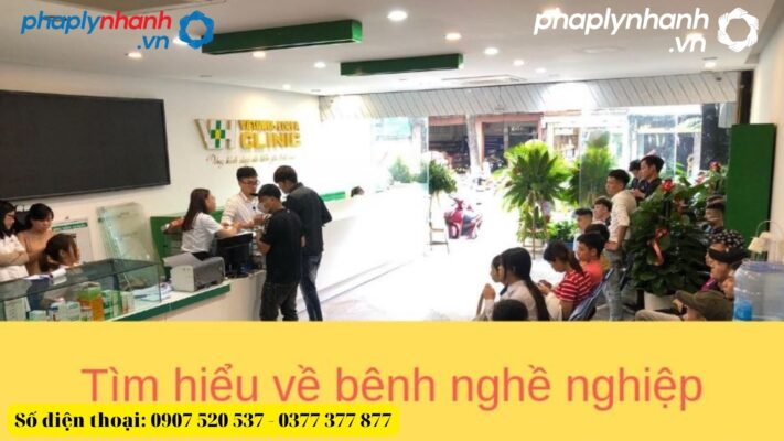 Danh mục bệnh nghề nghiệp hiện nay là gì? 2 Danh mục bệnh nghề nghiệp-tư vấn, hỗ trợ pháp lý nhanh