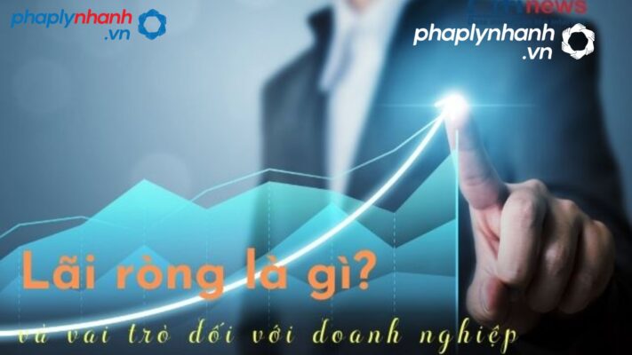 Tầm quan trọng của lãi ròng đối với doanh nghiệp như thế nào? 1 Tầm quan trọng của lãi ròng-tư vấn, hỗ trợ pháp lý nhanh