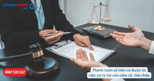 Thanh toán số tiền có được từ việc xử lý tài sản cầm cố, thế chấp được quy định như thế nào? 1 Thanh toán số tiền có được từ việc xử lý tài sản cầm cố, thế chấp-Hỗ trợ, tư vấn pháp lý nhanh