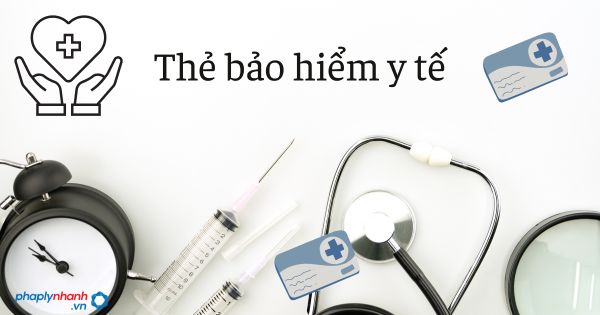 Thủ tục cấp lại thẻ BHYT (Bảo hiểm y tế) 2 Thẻ bhyt - tư vấn hỗ trợ pháp lý nhanh