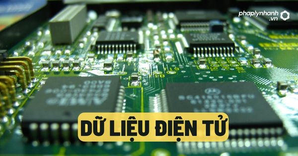 Thu thập phương tiện điện tử, dữ liệu điện tử được quy định như thế nào? 9 Thu thập phương tiện điện tử, dữ liệu điện tử - Tư vấn, hỗ trợ pháp lý nhanh