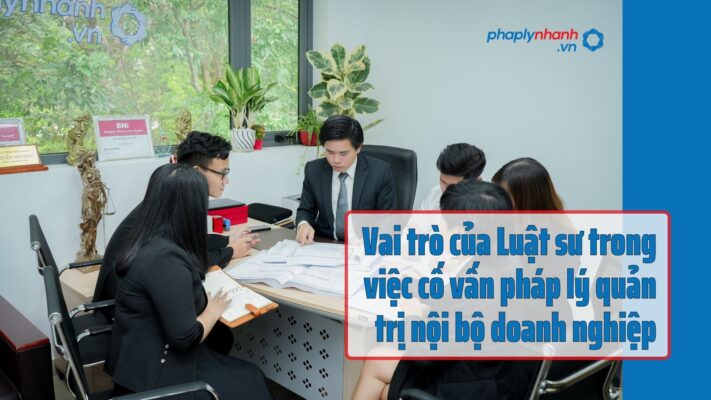 Luật sư Doanh nghiệp tại Bình Phước 2 Vai trò của Luật sư trong việc cố vấn pháp lý quản trị nội bộ doanh nghiệp - Tư vấn hỗ trợ pháp lý nhanh