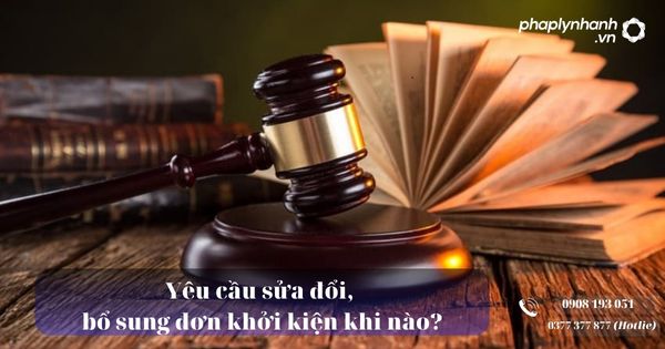 Yêu cầu sửa đổi, bổ sung đơn khởi kiện khi nào? 11 Yêu cầu sửa đổi, bổ sung đơn khởi kiện khi nào - Tư vấn, hỗ trợ pháp lý nhanh
