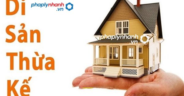 Những trường hợp con không được hưởng thừa kế nhà, đất từ cha mẹ 9 Con dâu có được nhận thừa kếtư vấn, hỗ trợ pháp lý nhanh