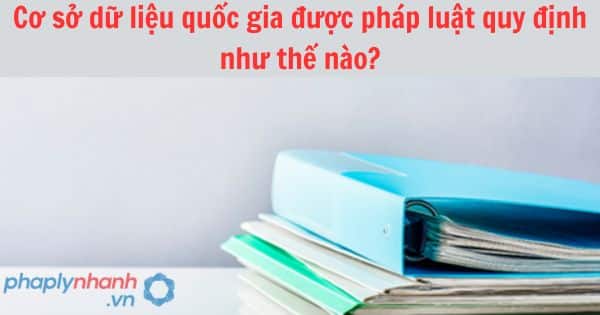 Cơ sở dữ liệu hộ tịch theo quy định của pháp luật 1 Cơ sở dữ liệu hộ tịch theo quy định của pháp luật