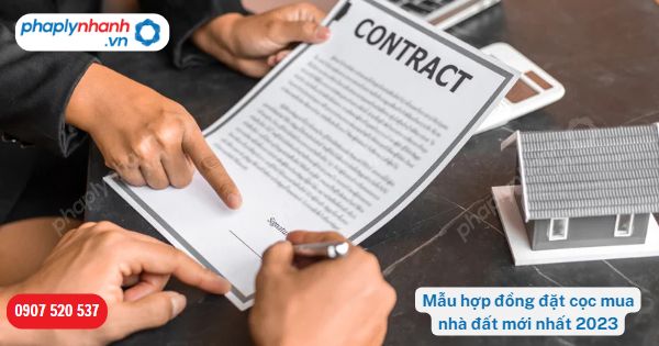 Mẫu hợp đồng đặt cọc mua nhà đất mới nhất 2023 1 Mẫu hợp đồng đặt cọc mua nhà đất mới nhất 2023-Hỗ trợ, tư vấn pháp lý nhanh