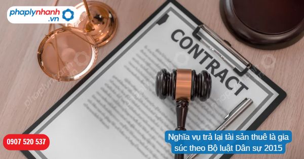 Nghĩa vụ trả lại tài sản thuê là gia súc theo Bộ luật Dân sự 2015 1 Nghĩa vụ trả lại tài sản thuê là gia súc theo Bộ luật Dân sự 2015-Hỗ trợ, tư vấn pháp lý nhanh