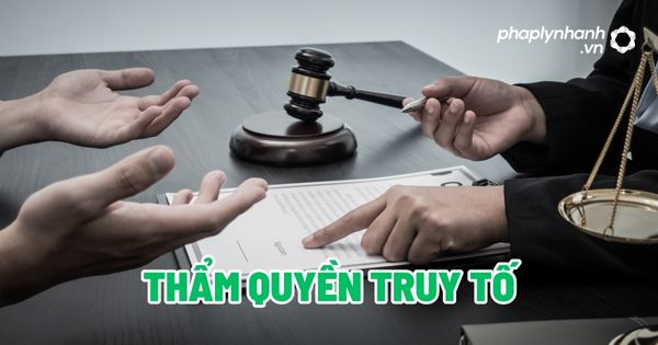 Thẩm quyền truy tố - Tư vấn, hỗ trợ pháp lý nhanh