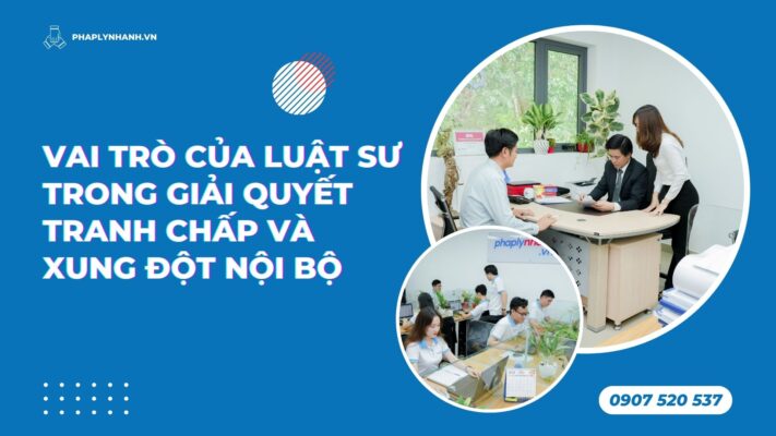 Luật sư giải quyết tranh chấp và xung đột nội bộ Doanh nghiệp 1 Vai trò của Luật sư trong giải quyết tranh chấp và xung đột nội bộ - Tư vấn hỗ trợ pháp lý nhanh