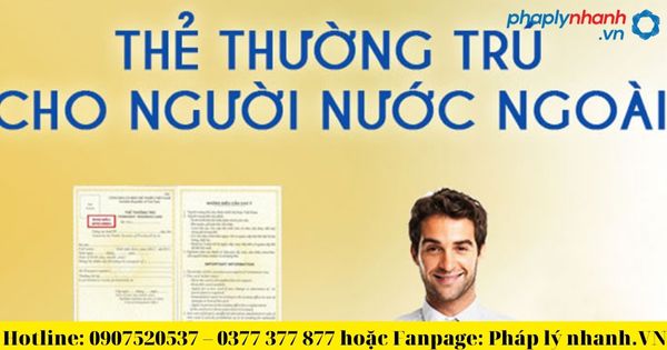 Điều kiện đăng ký tạm trú cho người nước ngoài-tư vấn, hỗ trợ pháp lý nhanh