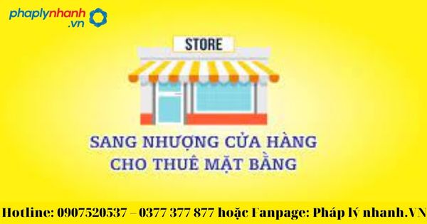 Những vấn đề cơ bản trong nội dung hợp đồng sang nhượng cửa hàng là gì? 1 Những vấn đề cơ bản trong nội dung hợp đồng sang nhượng cửa hàng-tư vấn, hỗ trợ pháp lý nhanh