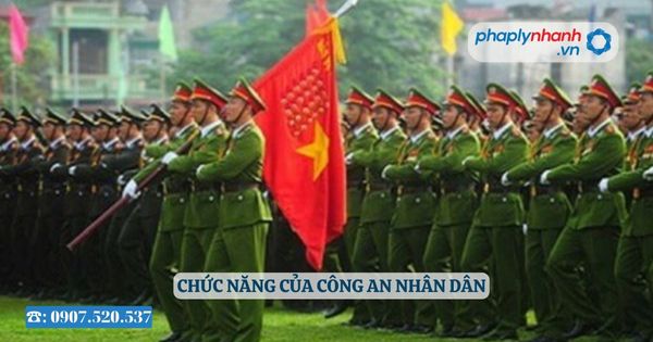 Chức năng của Công an nhân dân 14 Chức năng của Công an nhân dân