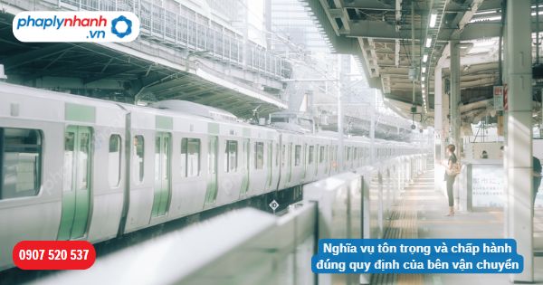 Nghĩa vụ tôn trọng và chấp hành đúng quy định của bên vận chuyển theo Bộ luật Dân sự 2015? 1 Nghĩa vụ tôn trọng và chấp hành đúng quy định của bên vận chuyển-Hỗ trợ, tư vấn pháp lý nhanh