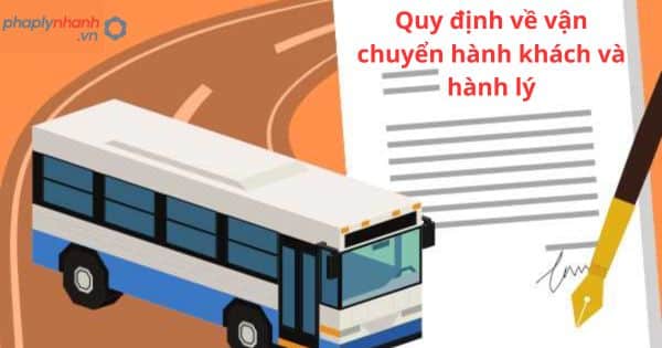 Quy định về vận chuyển hành khách và hành lý