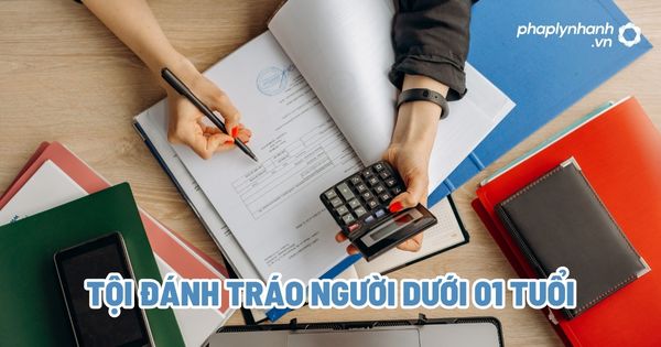 Tội đánh tráo người dưới 01 tuổi - Tư vấn, hỗ trợ pháp lý nhanh
