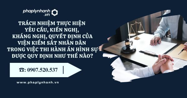 Viện kiểm sát nhân dân - Tư vấn, hỗ trợ pháp lý nhanh