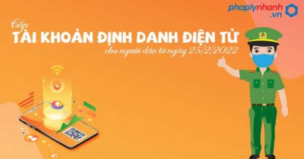 Thủ tục đăng ký tài khoản định danh điện tử mức độ 2 đối với công dân Việt Nam cấp huyện 2 Lưu ý khi đi đăng ký tài khoản định danh điện tử là gì?-tư vấn, hỗ trợ pháp lý nhanh