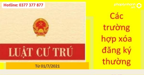 Các trường hợp xóa đăng ký thường trú theo quy định của pháp luật là gì?-tư vấn, hỗ trợ pháp lý nhanh