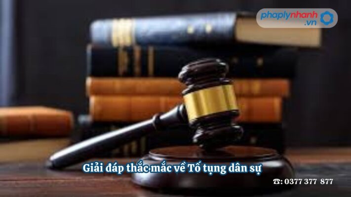 Giải đáp thắc mắc về Tố tụng dân sự 1 Giải đáp thắc mắc về Tố tụng dân sự tập 2 - Tư vấn, hỗ trợ pháp lý nhanh