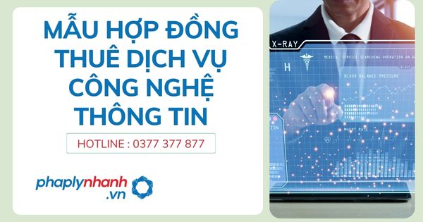 Chia sẻ mẫu hợp đồng thuê dịch vụ công nghệ thông tin 3 Chia sẻ mẫu hợp đồng thuê dịch vụ công nghệ thông tin