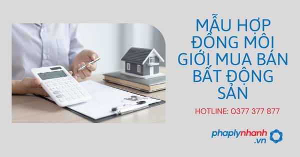 Chia sẻ mẫu hợp đồng môi giới mua bán bất động sản 1 Chia sẻ mẫu hợp đồng môi giới mua bán bất động sản