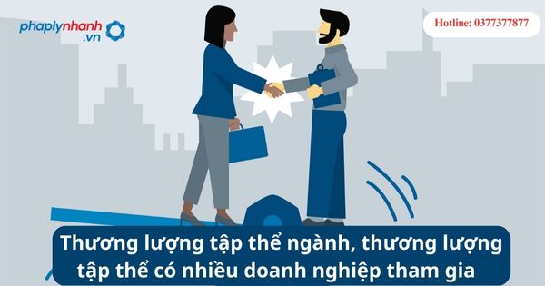 Thương lượng tập thể ngành, thương lượng tập thể có nhiều doanh nghiệp tham gia là gì? 1 Thương lượng tập thể ngành, thương lượng tập thể có nhiều doanh nghiệp tham gia là gì?
