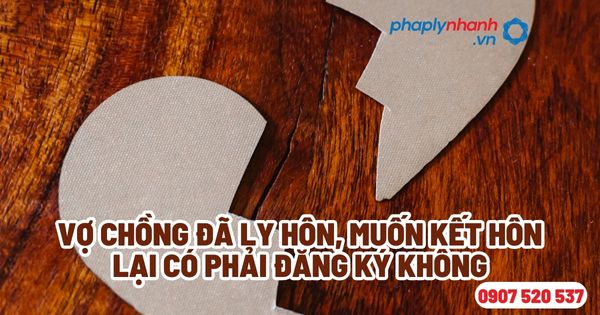 Vợ chồng muốn kết hôn lại sau khi đã ly hôn có được không? 1 Vợ chồng muốn kết hôn lại sau khi đã ly hôn có được không?