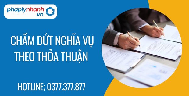 Chấm dứt nghĩa vụ theo thỏa thuận là gì? 1 chầm dứt nghĩa vụ theo thỏa thuận - Tư vấn hỗ trợ phaplynhanh