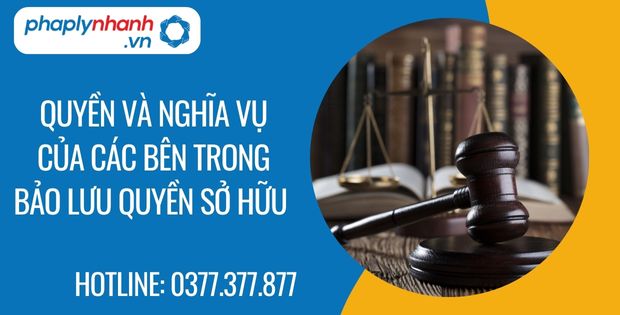 Quyền và nghĩa vụ của các bên trong bảo lưu quyền sở hữu 1 quyền và nghĩa vụ của các bên trong bảo lưu quyền sở hữu - Tư vấn hỗ trợ phaplynhanh