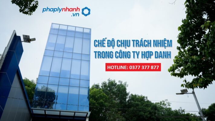 Chế độ chịu trách nhiệm trong công ty hợp danh 1 Chế độ chịu trách nhiệm trong công ty hợp danh