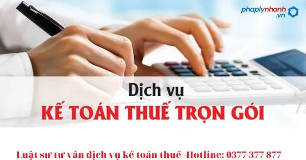 TƯ VẤN KẾ TOÁN THUẾ TRỌN GÓI UY TÍN -TƯ VẤN, HỖ TRỢ PHÁP LÝ NHANH