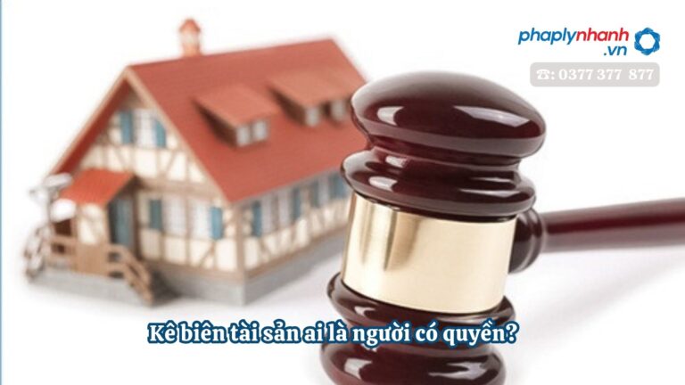 Kê biên tài sản ai là người có quyền - Tư vấn, hỗ trợ pháp lý nhanh